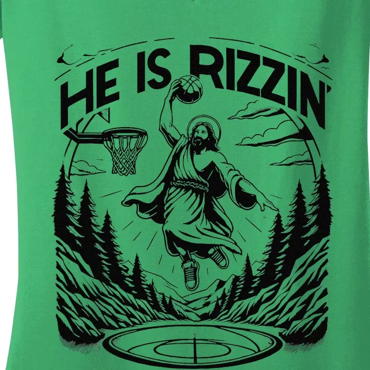 He Is Rizzin Funny Basketball Christian Religious Gift Women's V-Neck T-Shirt