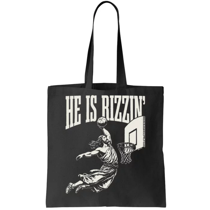 He Is Rizzin Jesus Playing Basketball Tote Bag