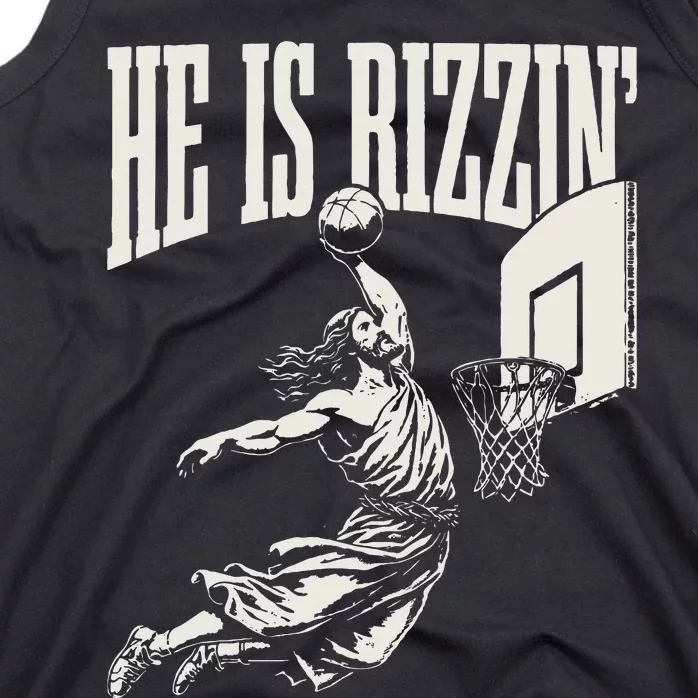 He Is Rizzin Jesus Playing Basketball Tank Top