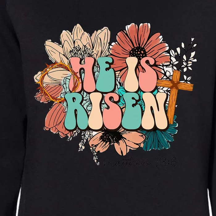 He is Risen Jesus Christian Happy Easter Floral Wreath Womens California Wash Sweatshirt