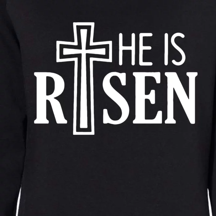 He Is Risen Gift Easter Day Jesus Cross Christian Religious Gift Womens California Wash Sweatshirt