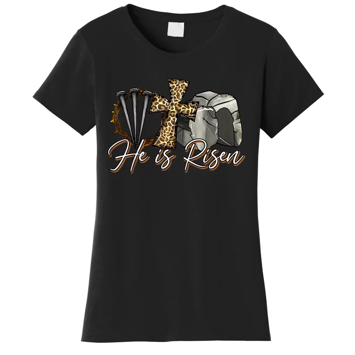 He Is Risen Jesus Christian Easter Day Religious Gifts Women Women's T-Shirt