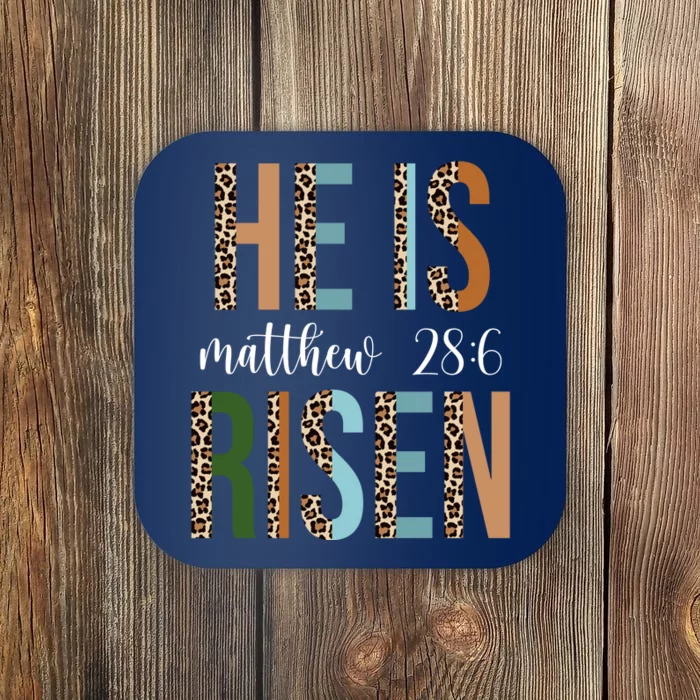 He Is Risen Matthew Bible Verse Coaster