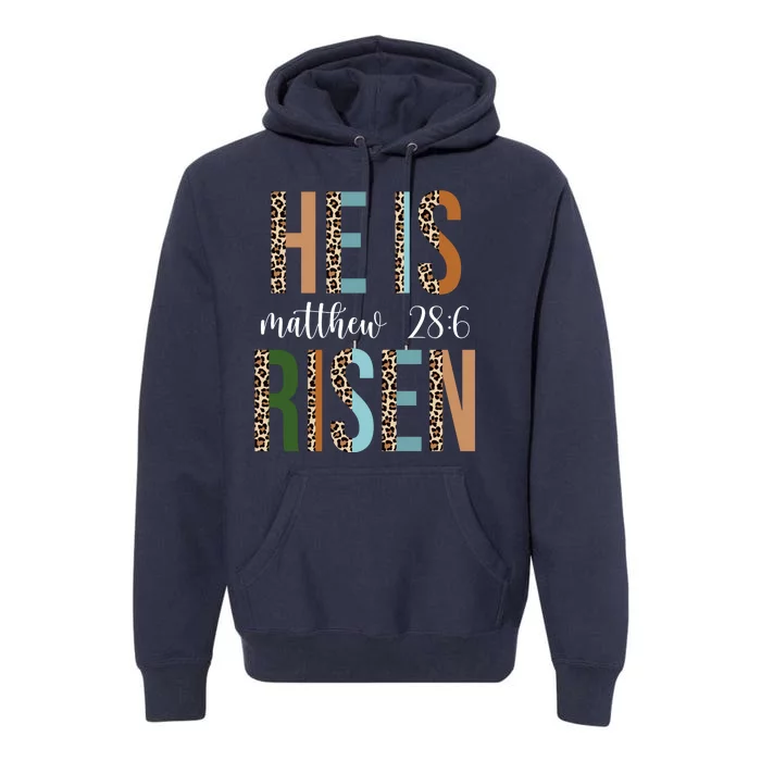 He Is Risen Matthew Bible Verse Premium Hoodie