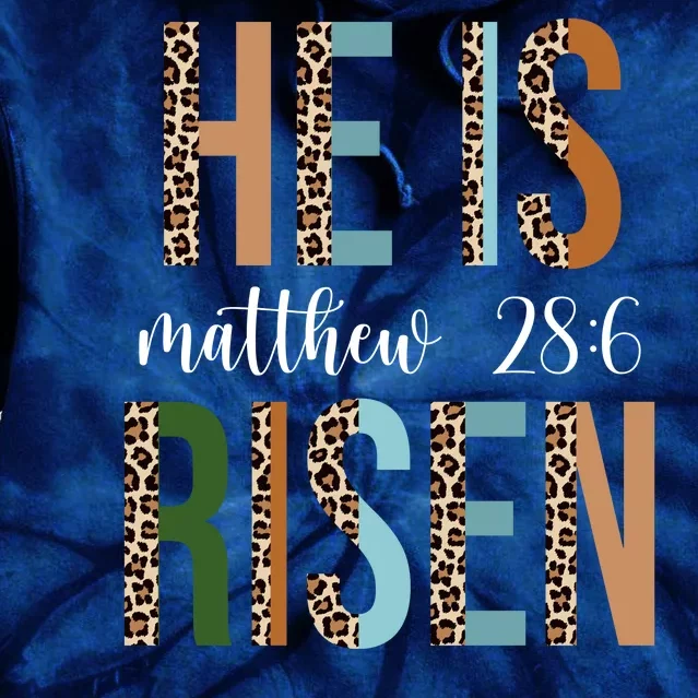 He Is Risen Matthew Bible Verse Tie Dye Hoodie