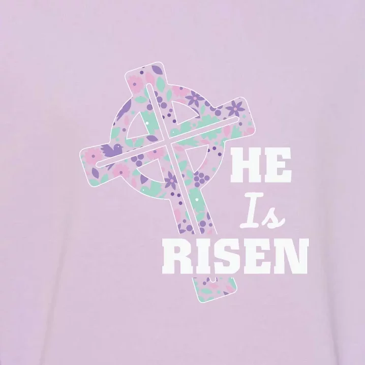 He Is Risen Christian Happy Easter Day Gift Garment-Dyed Sweatshirt