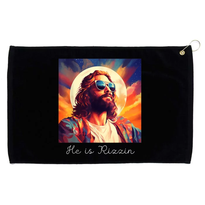 He Is Rizzin Jesus Is Rizzen Grommeted Golf Towel