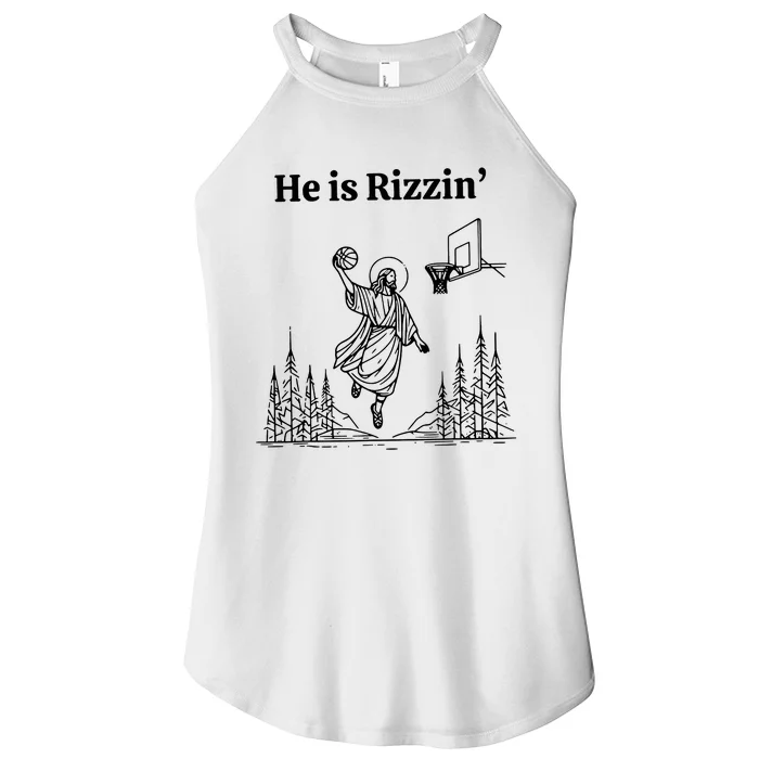 He Is Rizzin Funny Basketball Retro Christian Religious Women’s Perfect Tri Rocker Tank