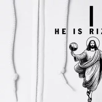 He Is Rizzin Easter Jesus Basketball Christian Religious Full Zip Hoodie