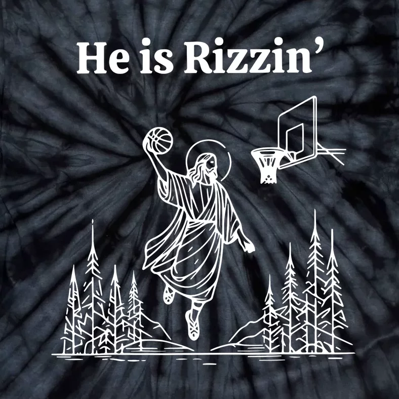 He Is Rizzin Funny Basketball Retro Christian Religious Tie-Dye T-Shirt