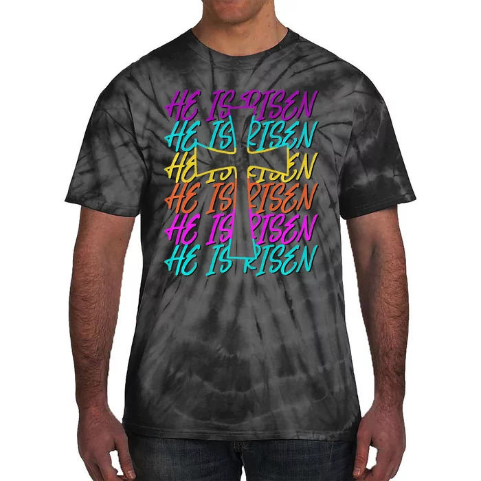 He Is Risen Jesus Cross Religious Christian Easter Day Tie-Dye T-Shirt