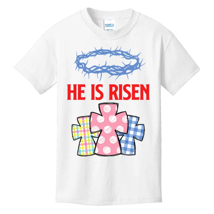 He Is Risen Jesus Christ Resurrection Happy Easter Day Kids T-Shirt