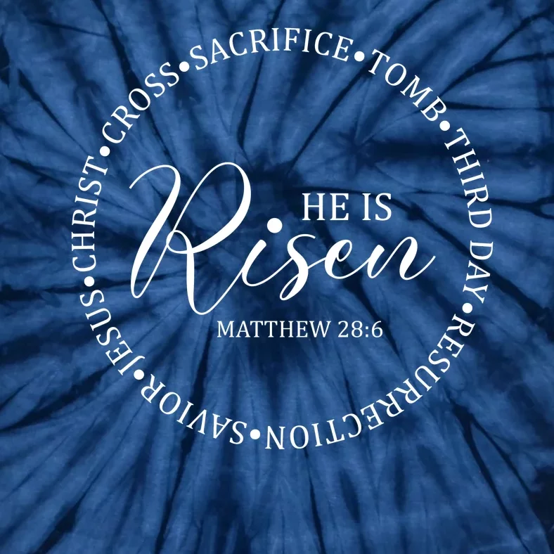 He Is Risen Matthew Easter Verse Tie-Dye T-Shirt