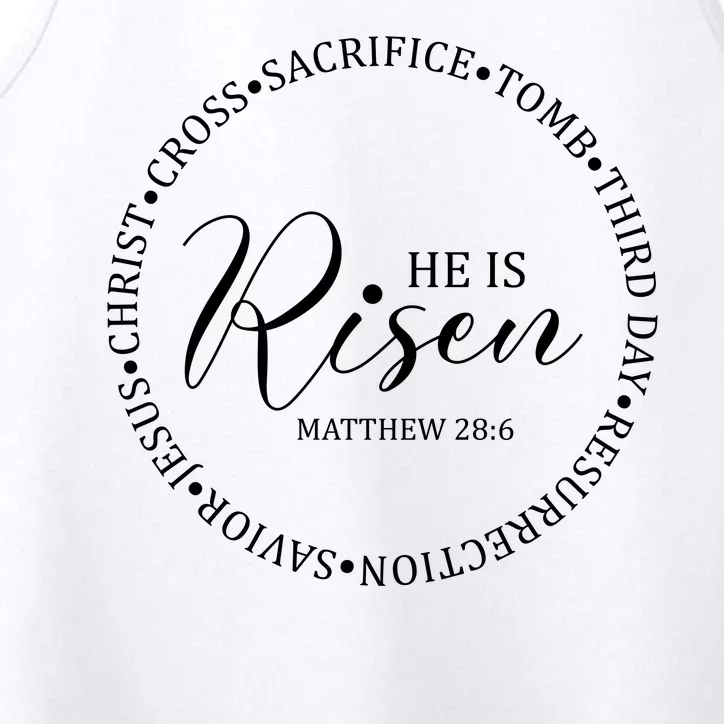 He Is Risen Matthew Easter Verse Performance Tank