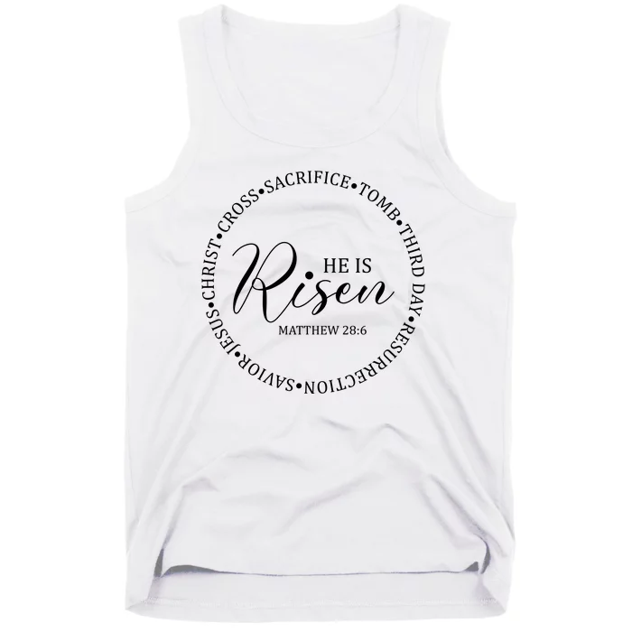 He Is Risen Matthew Easter Verse Tank Top