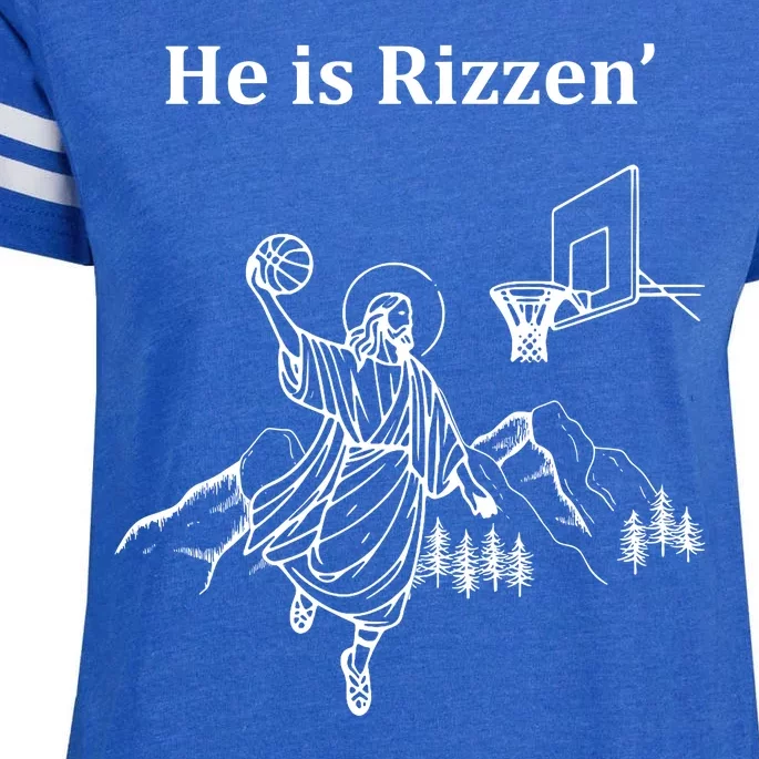 He Is Rizzen Jesus Christ He Has Risen Basketball Dunking Enza Ladies Jersey Football T-Shirt