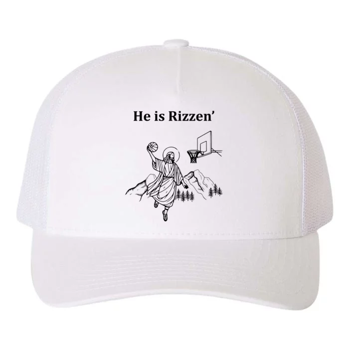 He Is Rizzen Jesus Christ He Has Risen Basketball Dunking Yupoong Adult 5-Panel Trucker Hat