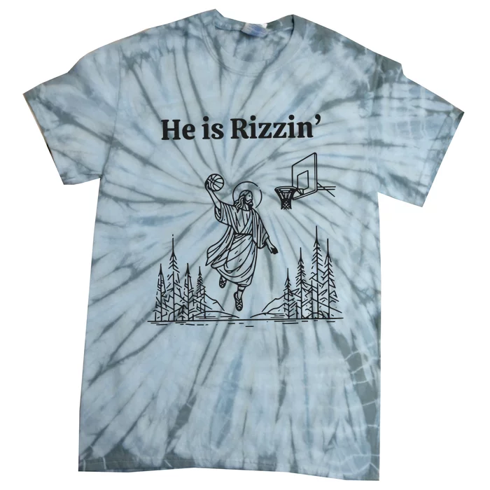 He Is Rizzen Basketball Tie-Dye T-Shirt