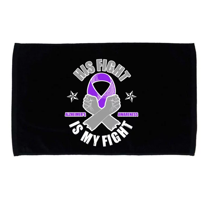 His Fight Is My Fight Alzheimer's Awareness Microfiber Hand Towel