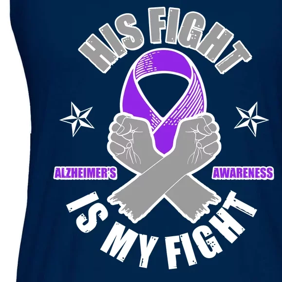 His Fight Is My Fight Alzheimer's Awareness Ladies Essential Flowy Tank