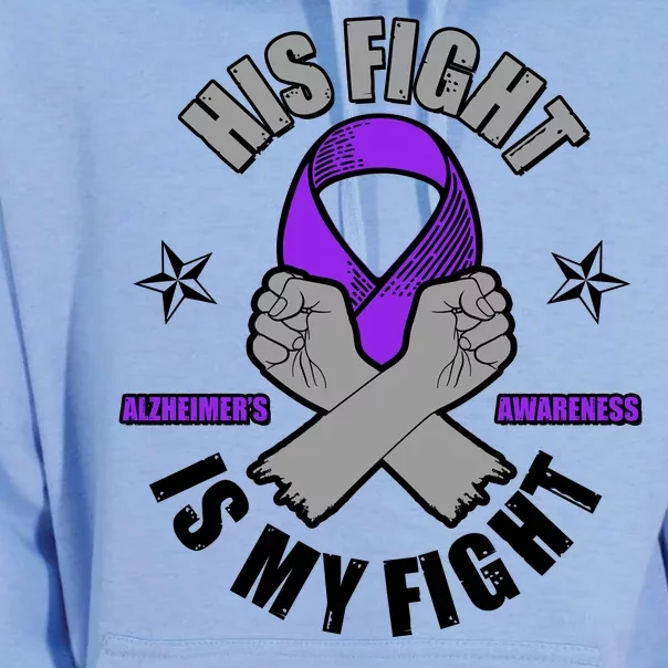 His Fight Is My Fight Alzheimer's Awareness Unisex Surf Hoodie