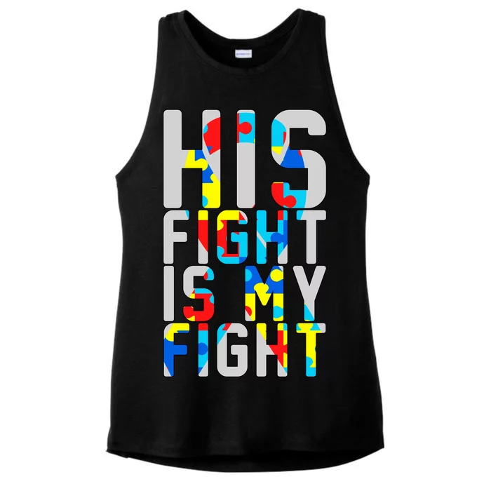 His Fight Is My Fight Autism Awareness Ribbon Ladies Tri-Blend Wicking Tank