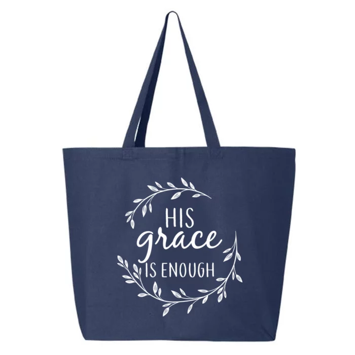 His Grace Is Enough 25L Jumbo Tote