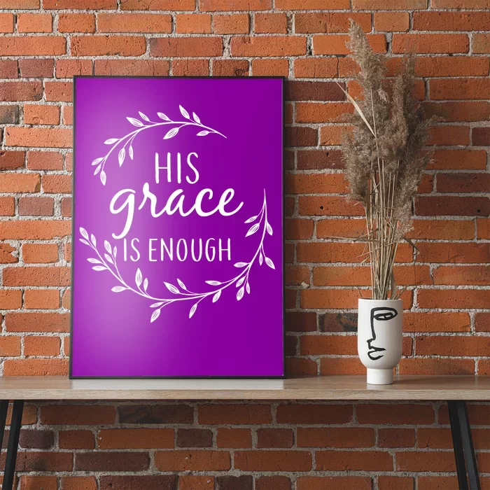 His Grace Is Enough Poster