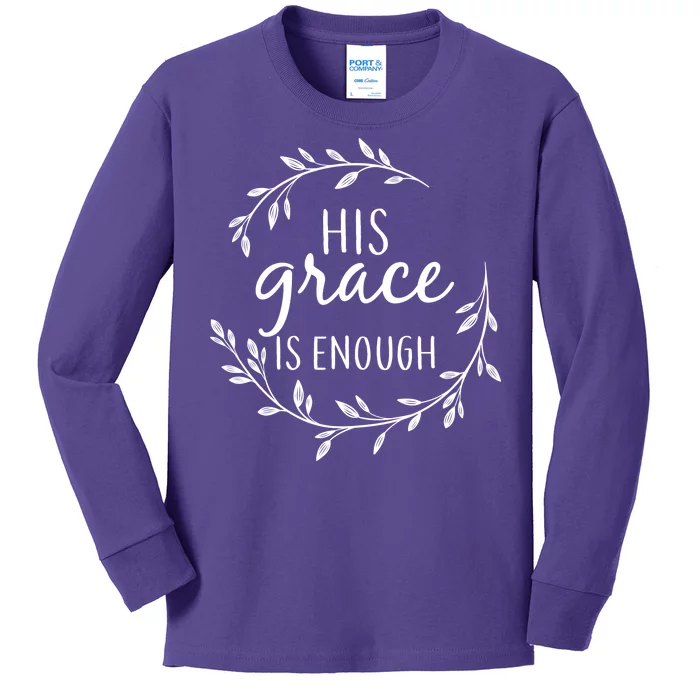 His Grace Is Enough Kids Long Sleeve Shirt