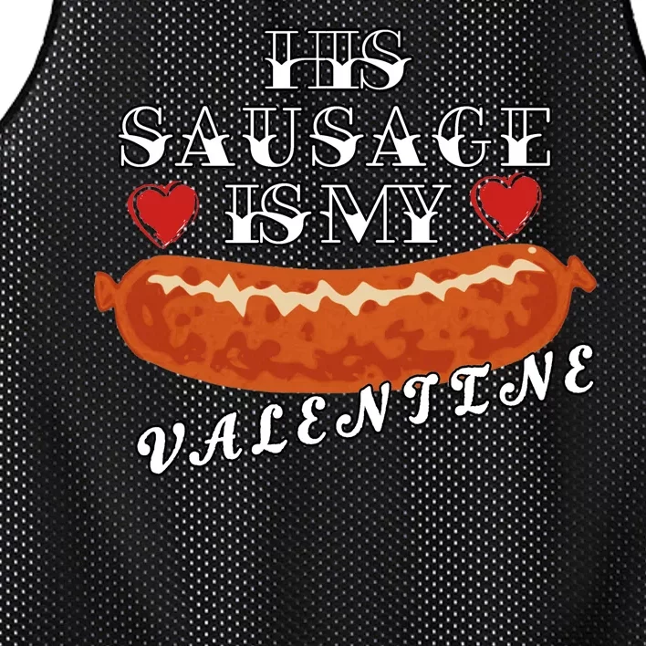 HIs Sausage Is My Valentine Dirty Offensive Mesh Reversible Basketball Jersey Tank