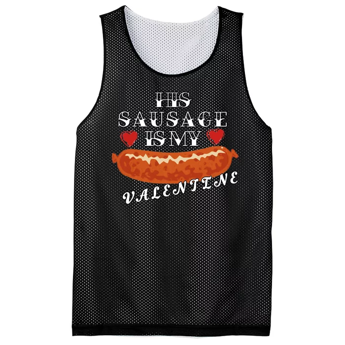 HIs Sausage Is My Valentine Dirty Offensive Mesh Reversible Basketball Jersey Tank