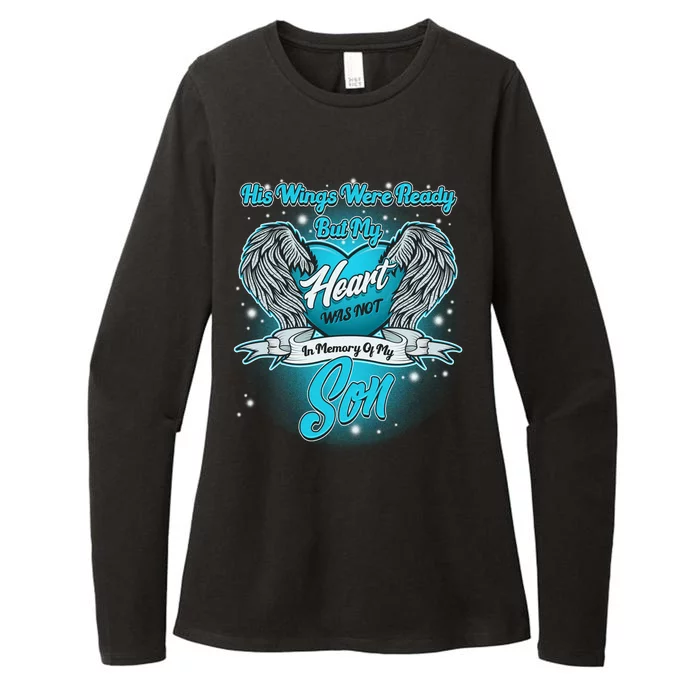 His Wings Were Ready But My Heart Was Not In Memory of My Son Womens CVC Long Sleeve Shirt