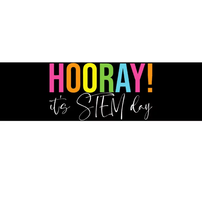 Hooray ItS Stem Day Teacher Specials Squad Back To School Bumper Sticker