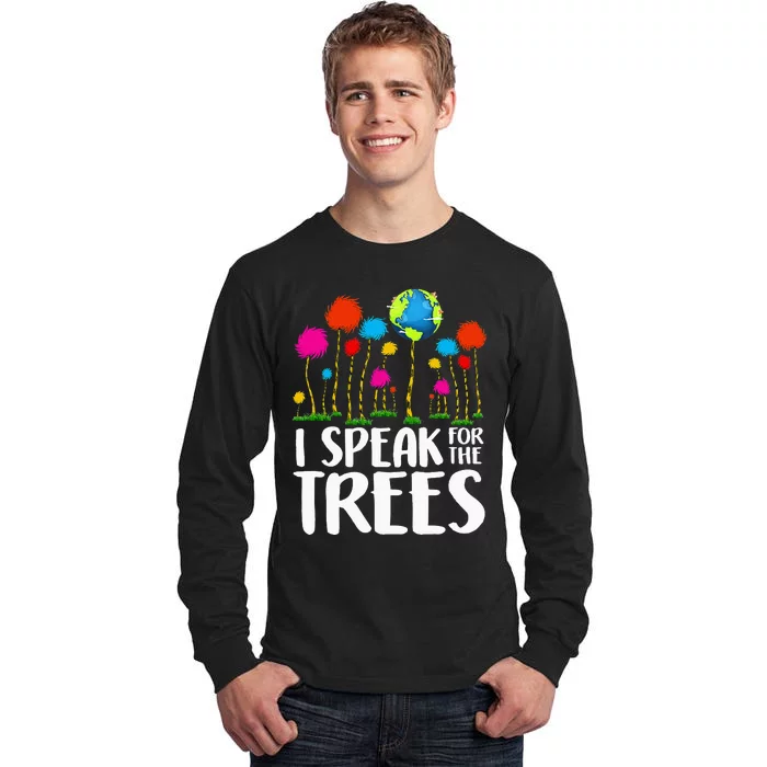 Hippie I Speak For Trees Earth Day Save Earth Tall Long Sleeve T-Shirt