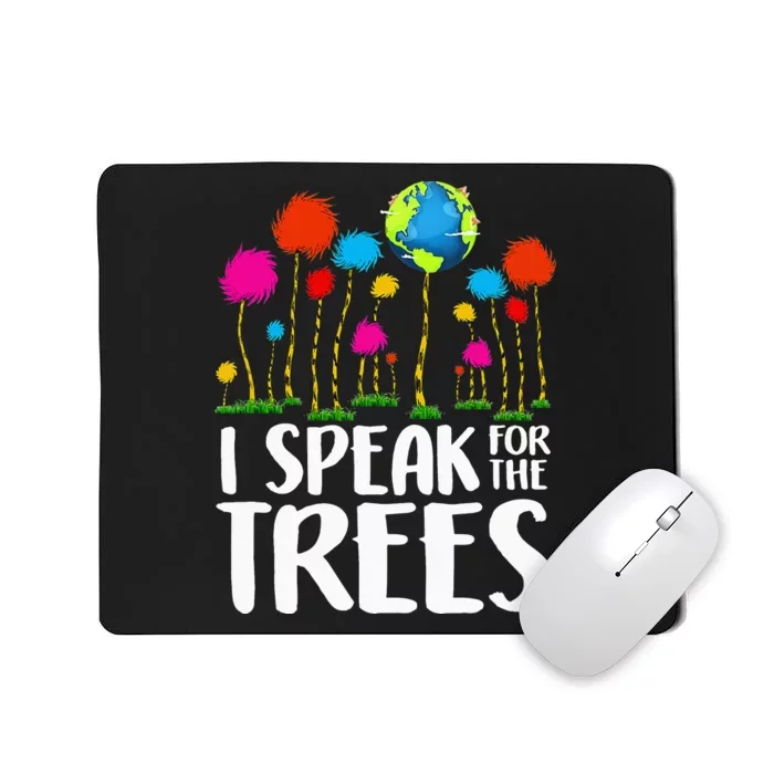 Hippie I Speak For Trees Earth Day Save Earth Mousepad