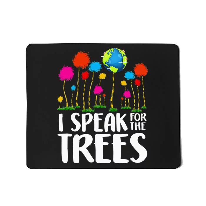 Hippie I Speak For Trees Earth Day Save Earth Mousepad