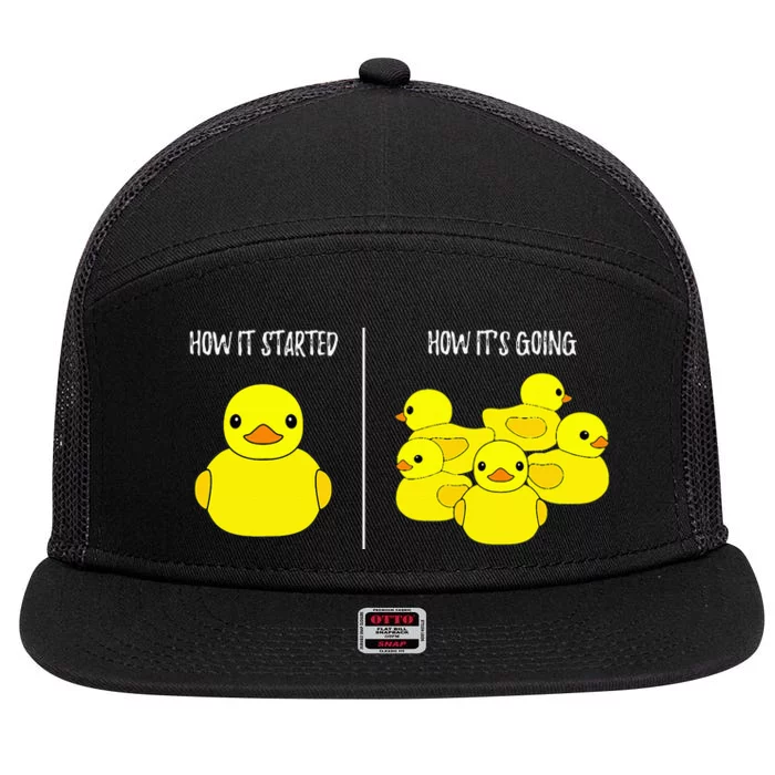 How It Started How Its Going Bath Duckie Toy Rubber Duck 7 Panel Mesh Trucker Snapback Hat