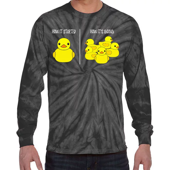 How It Started How Its Going Bath Duckie Toy Rubber Duck Tie-Dye Long Sleeve Shirt