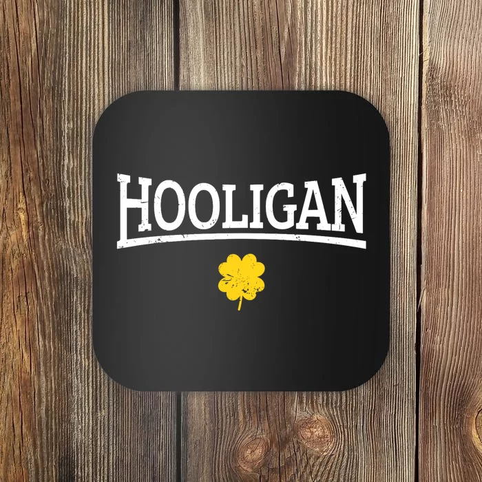 Hooligan Irish St. Patricks Day Coaster