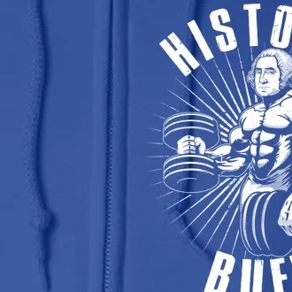 History Buff Funny George Washington Full Zip Hoodie