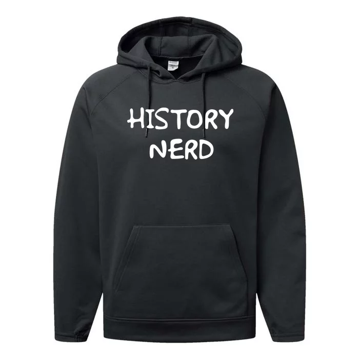 History Nerd Performance Fleece Hoodie