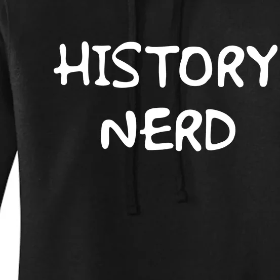 History Nerd Women's Pullover Hoodie