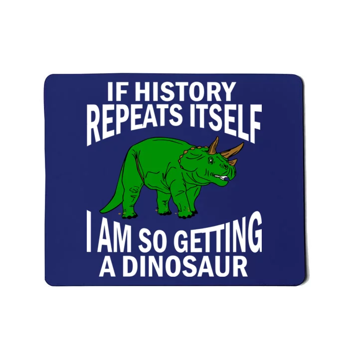 History Repeating Dinosaur Mousepad