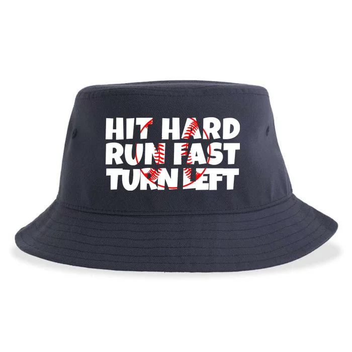 Hit Hard Run Fast Turn Left Funny Baseball Sustainable Bucket Hat