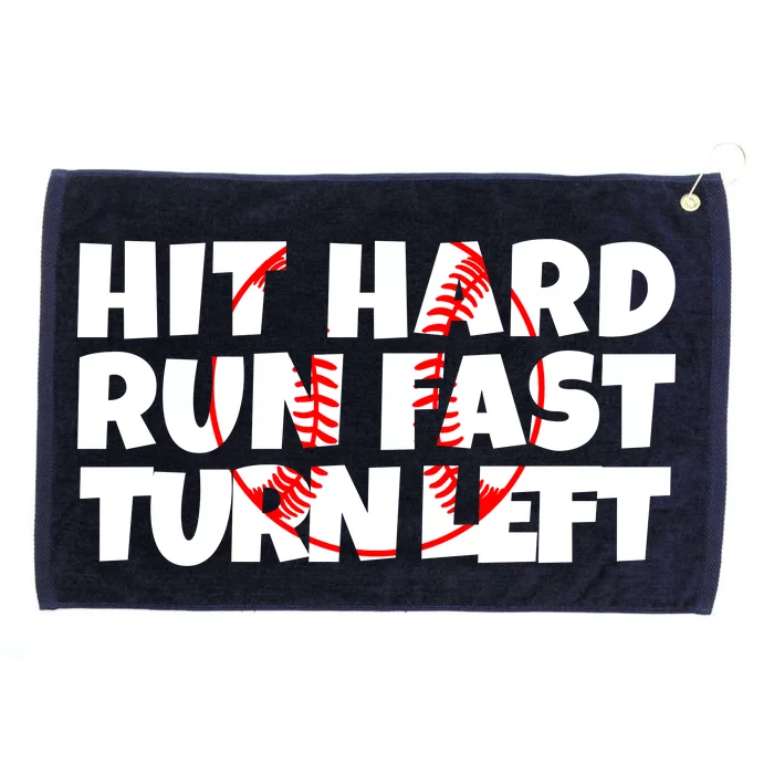 Hit Hard Run Fast Turn Left Funny Baseball Grommeted Golf Towel