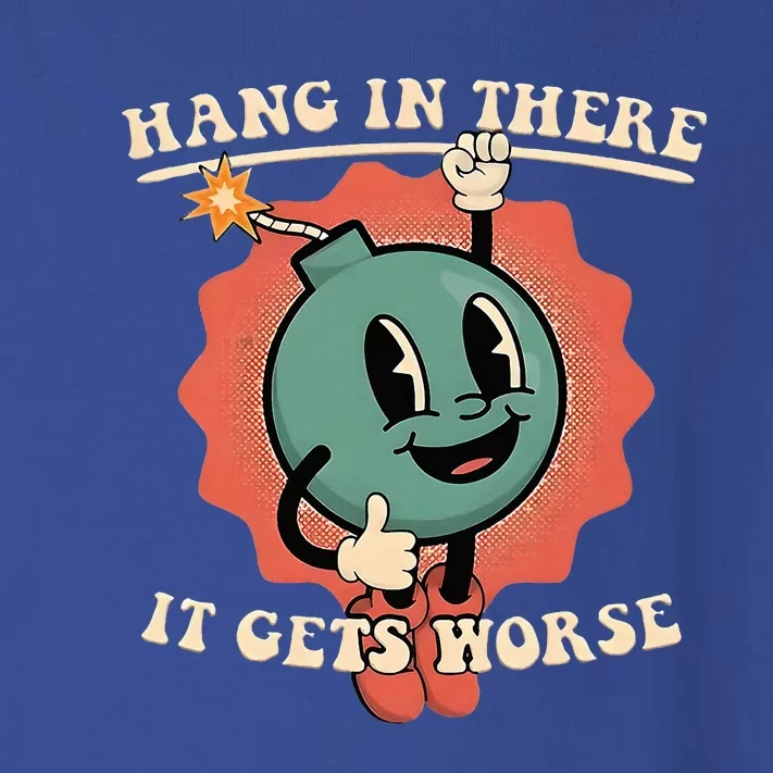 Hang In There It Gets Worse Existential Dread Toddler Long Sleeve Shirt