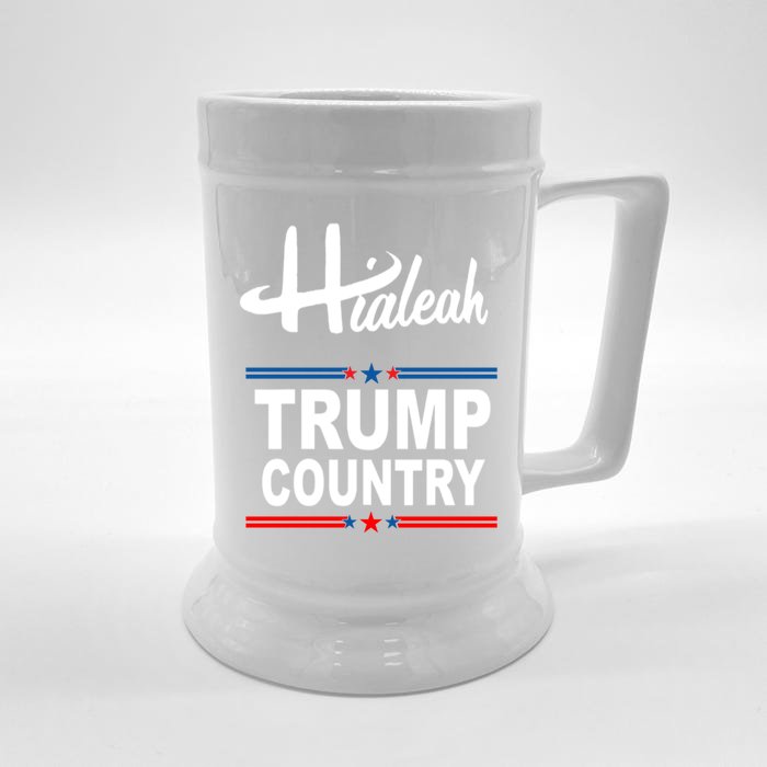 Hialeah Is Trump Country Front & Back Beer Stein