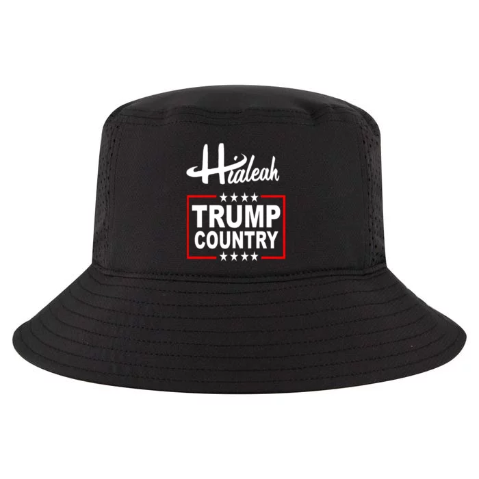 Hialeah Is Trump Country Cool Comfort Performance Bucket Hat