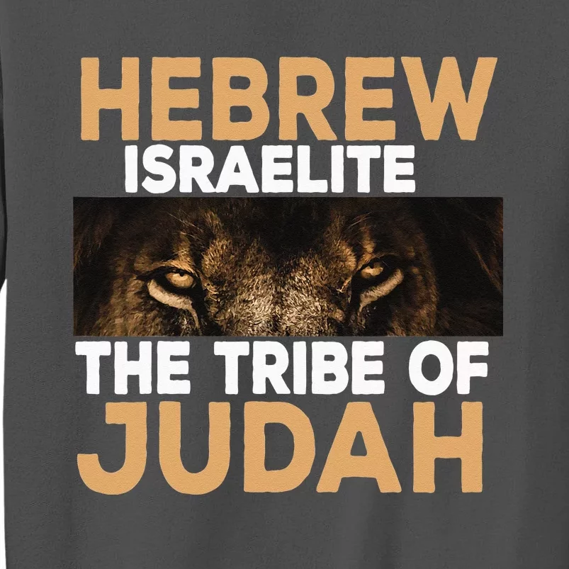 Hebrew Israelite Tribe Of Judah Tall Sweatshirt