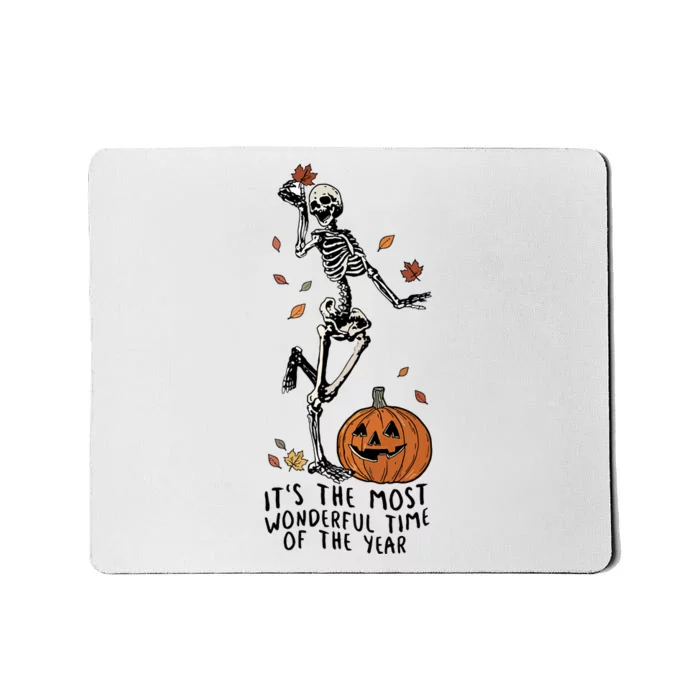 Halloween Its The Most Wonderful Time Of The Year Funny Skeleton Gift Mousepad